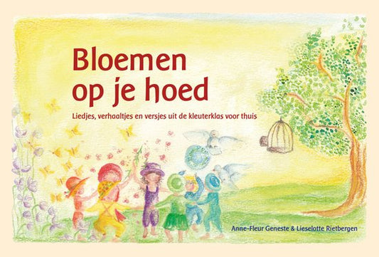 Omslag van het boekje Bloemen op je hoed van Lieselotte Rietbergen - Waldorf Winkel