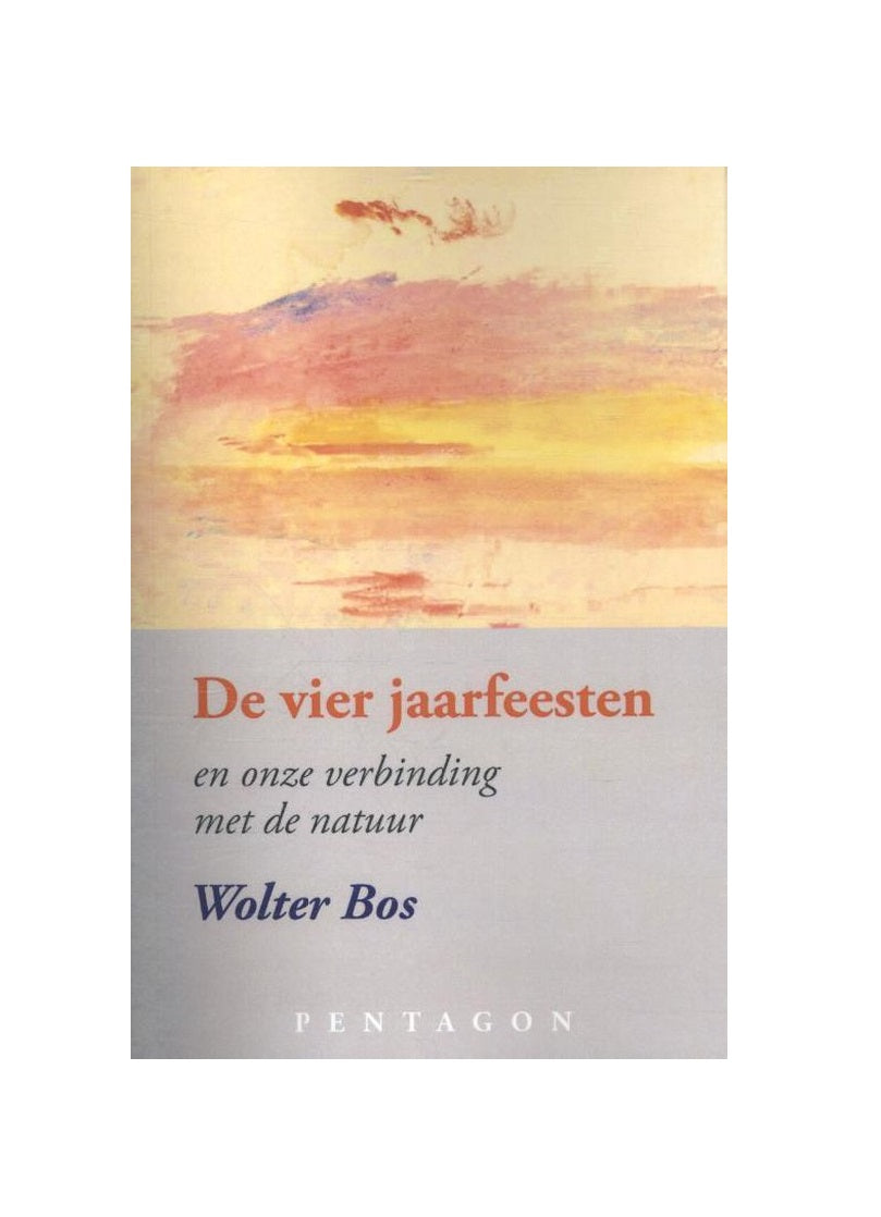 Omslag van het boek De vier jaarfeesten van Wolter Bos - Waldorf Winkel